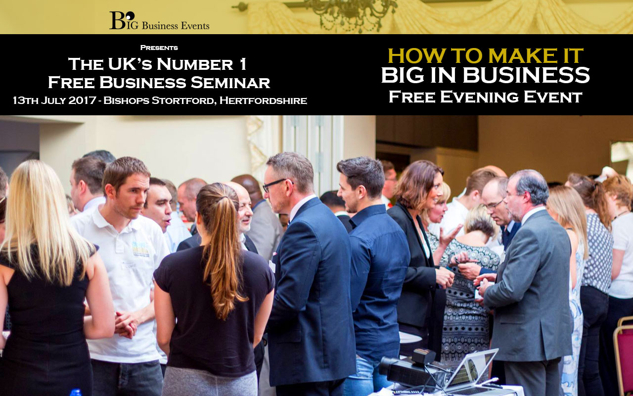 Bishop-Stortford-Seminar-Web-Event3 Bishop-Stortford-Seminar-Web-Event3 Bishop-Stortford-Seminar-Web-Event3 Bishop-Stortford-Seminar-Web-Event3 How To Make It Big In Business – Bishops Stortford Bishop Stortford Seminar Web Event3 How To Make It Big In Business – Bishops Stortford Bishop Stortford Seminar Web Event3